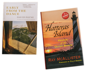 Books Early From the Dance and Hatteras Island: Keeper of the Outer Banks
