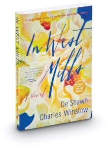 Cover of In West Mills by De'Shawn Charles Winslow